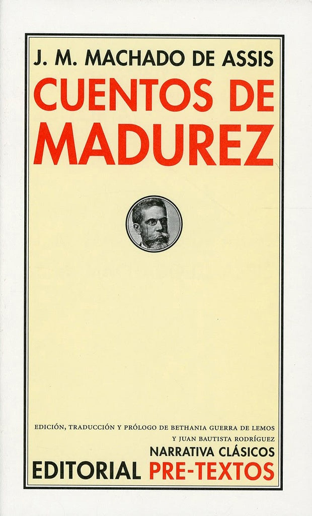 CUENTOS DE MADUREZ | J. M. MACHADO DE ASIS