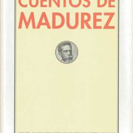 CUENTOS DE MADUREZ | J. M. MACHADO DE ASIS