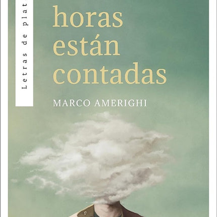 NUESTRAS HORAS ESTAN CONTADAS | MARCO AMERIGHI