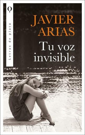 TU VOZ INVISIBLE | JAVIER ARIAS