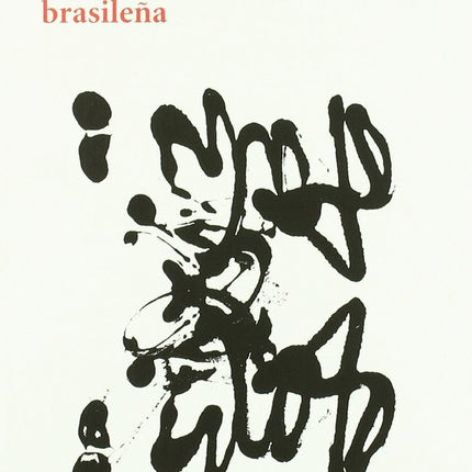 UNA ANTOLOGIA DE POESIA BRASILEÑA | ELISABETH BISHOP
