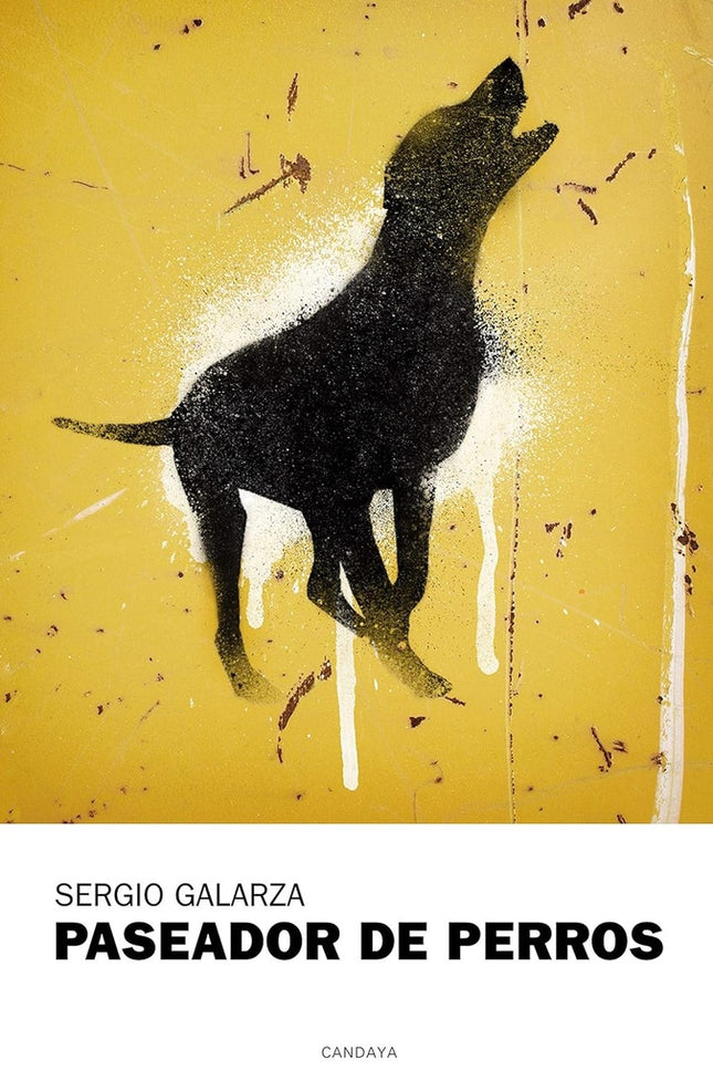PASEADOR DE PERROS | SERGIO GALARZA