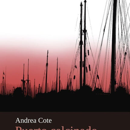 PUERTO CALCINADO | SIGLO DEL HOMBRE