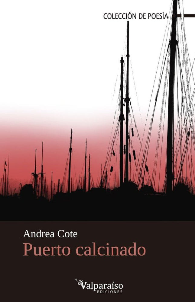 PUERTO CALCINADO | SIGLO DEL HOMBRE