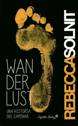 WANDERLUST | REBECCA SOLNIT