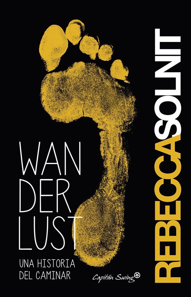 WANDERLUST | REBECCA SOLNIT