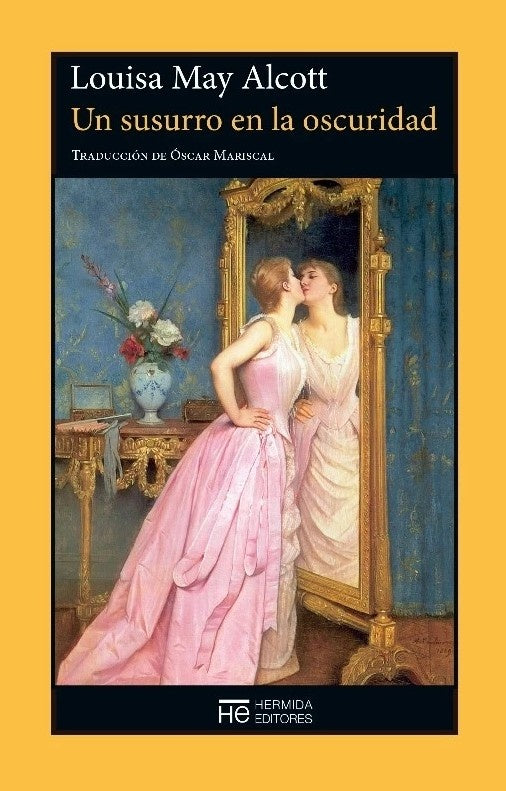 UN SUSURRO EN LA OSCURIDAD | LOUISA MAY ALCOTT