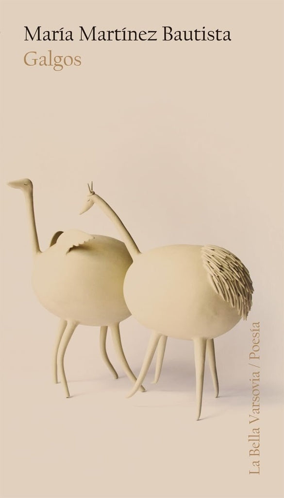 GALGOS | MARIA MARTINEZ BAUTISTA