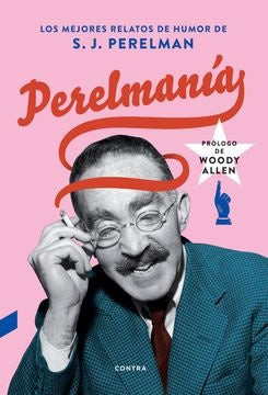 PERELMANIA | S.J. PERELMAN