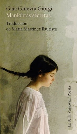 MANIOBRAS SECRETAS | GAIA GINEVRA GIORGI