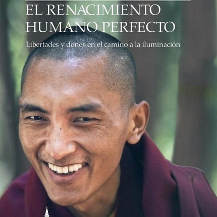 RENACIMIENTO HUMANO PERFECTO, EL | LAMA ZOPA RIMPOCHE