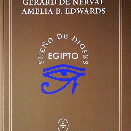 EGIPTO SUEÑO DE LOS DIOSES | GERARD DE NERVAL