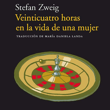 VEINTICUATRO HORAS EN LA VIDA DE UNA MUJER | STEFAN ZWEIG