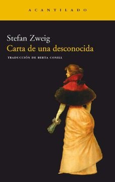 CARTA DE UNA DESCONOCIDA | STEFAN ZWEIG