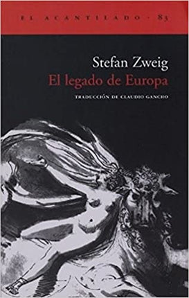 LEGADO DE EUROPA, EL | STEFAN ZWEIG