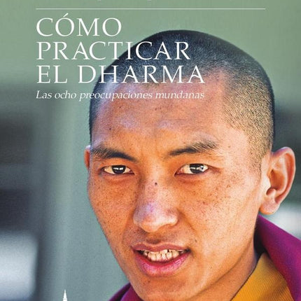 COMO PRACTICAR EL DHARMA | LAMA ZOPA RIMPOCHE