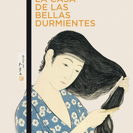 LA CASA DE LAS BELLAS DURMIENTES | YASUNARI KAWABATA