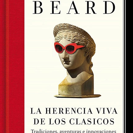 HERENCIA VIVA DE LOS CLASICOS, LA | MARY BEARD