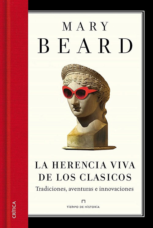 HERENCIA VIVA DE LOS CLASICOS, LA | MARY BEARD