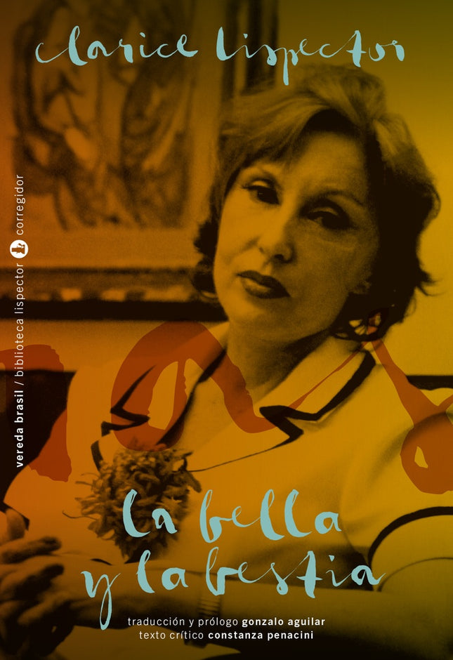 LA BELLA Y LA BESTIA | CLARICE LISPECTOR