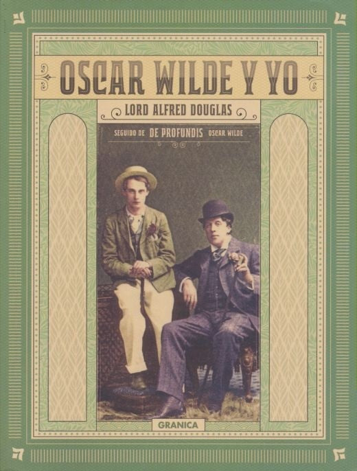 OSCAR WILDE Y YO | LORD ALFRED DOUGLAS