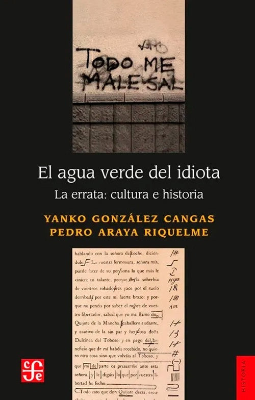 AGUA VERDE DEL IDIOTA, EL | YANKO GONZALEZ CANGAS