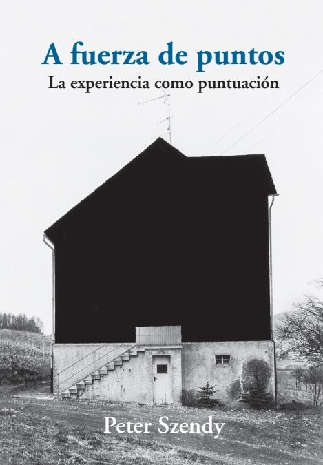 A FUERZA DE PUNTOS LA EXPERIENCIA COMO PUNTUACION | PETER SZENDY