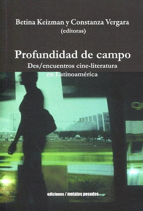 PROFUNDIDAD DE CAMPO | BETINA KEIZMAN