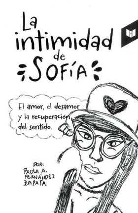 INTIMIDAD DE SOFIA, LA | PAOLA ANDREA FERNANADEZ