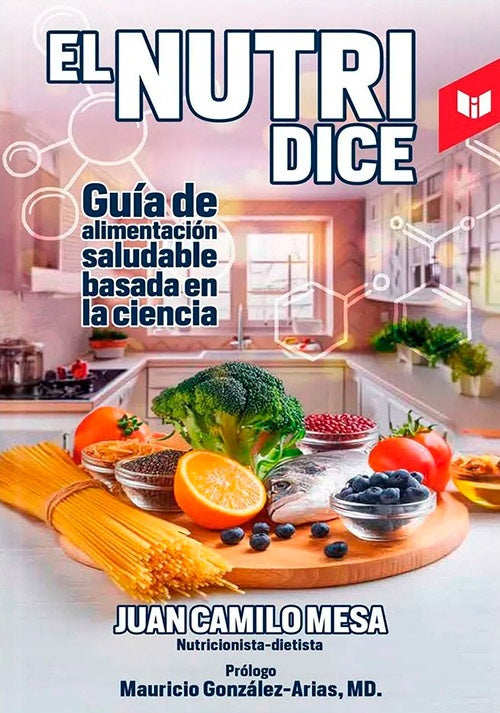 NUTRI DICE, EL | JUAN CAMILO MESA