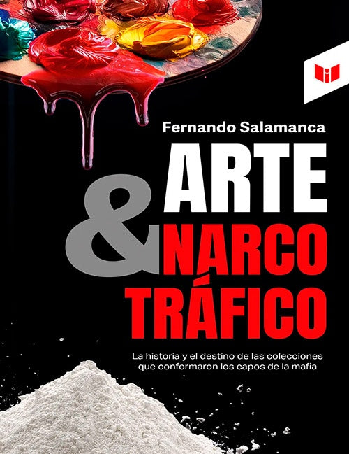 ARTE Y NARCOTRAFICO | FERNANDO SALAMANCA