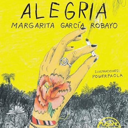 ALEGRIA | MARGARITA GARCIA ROBAYO