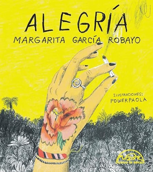 ALEGRIA | MARGARITA GARCIA ROBAYO