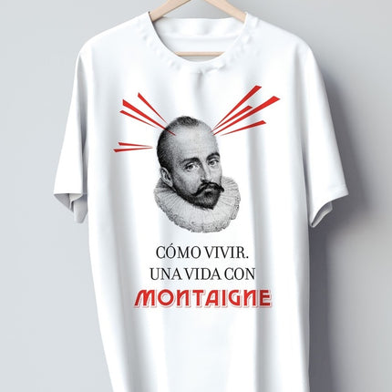 COMO VIVIR UNA VIDA CON MONTAIGNE | SARAH BAKEWELL