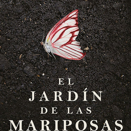 JARDIN DE LAS MARIPOSAS, EL | DOT HUTCHISON