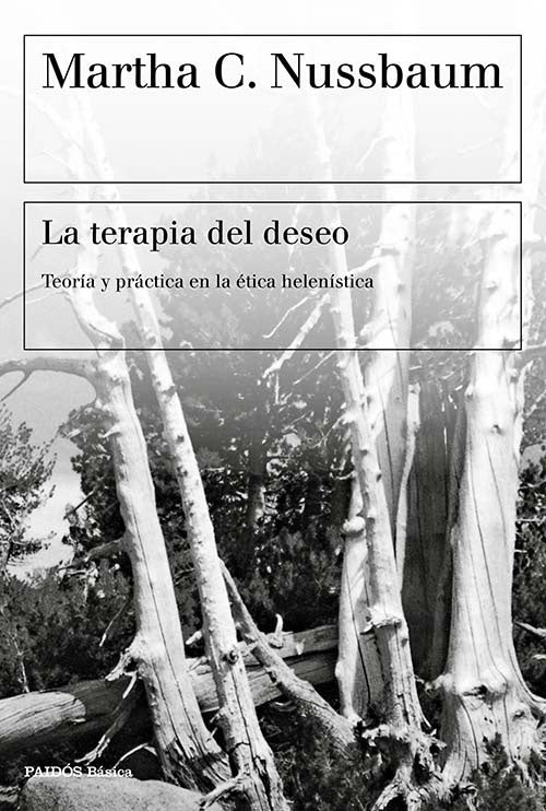 LA TERAPIA DEL DESEO | MARTHA C. NUSSBAUM