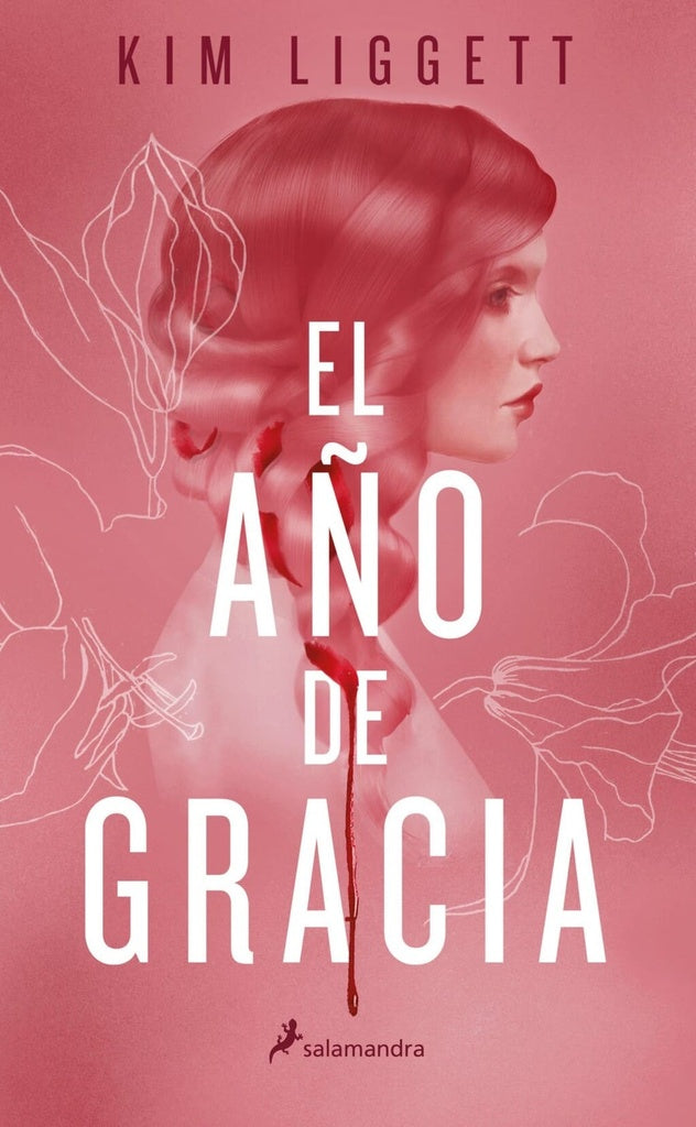 AÑO DE GRACIA, EL | KIM LIGGETT