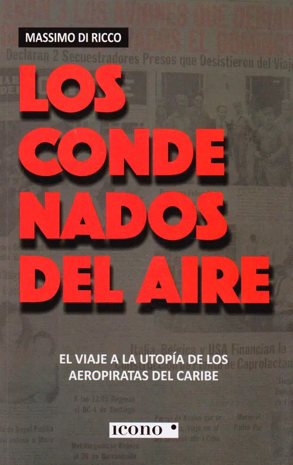 CONDENADOS DEL AIRE, LOS | MASSIMO DI RICCO