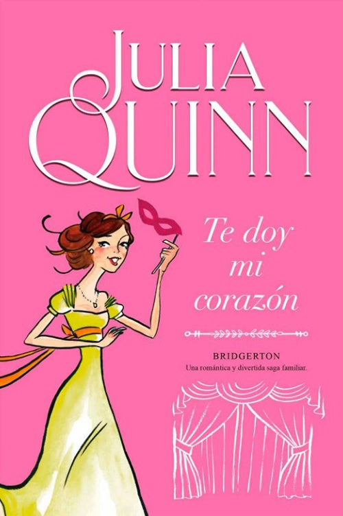 BRIDGERTON 3 TE DOY MI CORAZON | JULIA QUINN