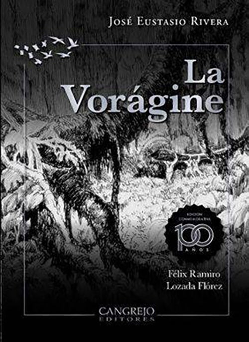 LA VORAGINE | JOSE EUSTASIO RIVERA