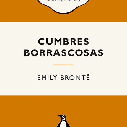 CUMBRES BORRASCOSAS | EMILY BRONTE