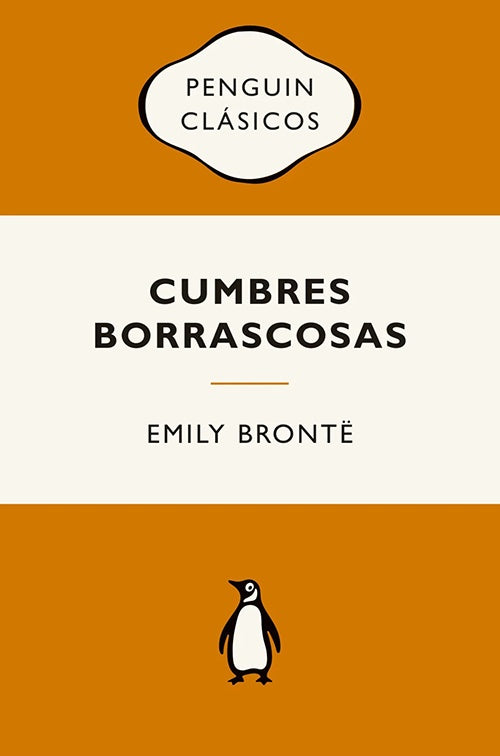 CUMBRES BORRASCOSAS | EMILY BRONTE