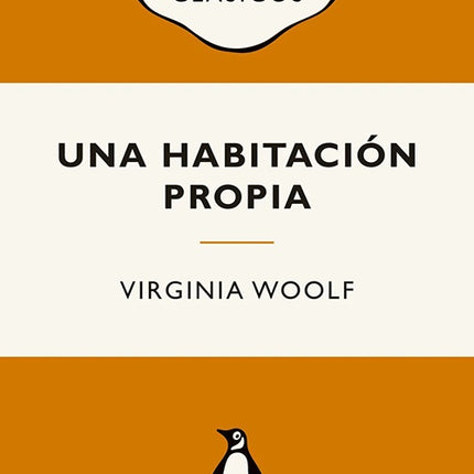 UNA HABITACION PROPIA | VIRGINIA WOOLF