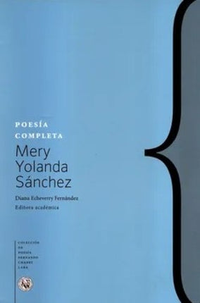 POESIA COMPLETA | MERY YOLANDA SANCHEZ