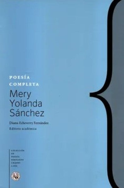 POESIA COMPLETA | MERY YOLANDA SANCHEZ