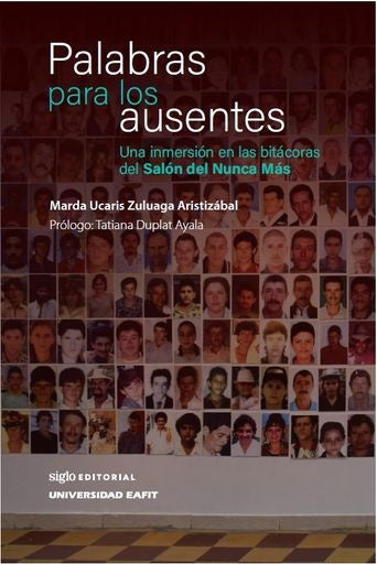 PALABRAS PARA LOS AUSENTES | MARDA UCARIS ZULUAGA ARISTIZABAL