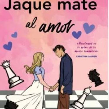 JAQUE MATE AL AMOR | ALI HAZELWOOD