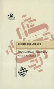 ESCRITO EN EL TIEMPO | HUGO CHAPARRO VALDERRAMA
