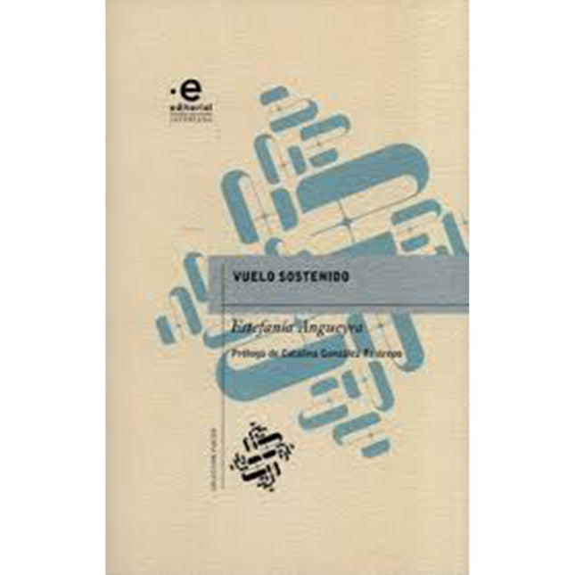 VUELO SOSTENIDO | ESTEFANIA ANGUEYRA