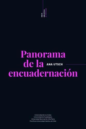 PANORAMA DE LA ENCUADERNACION | ANA UTSCH